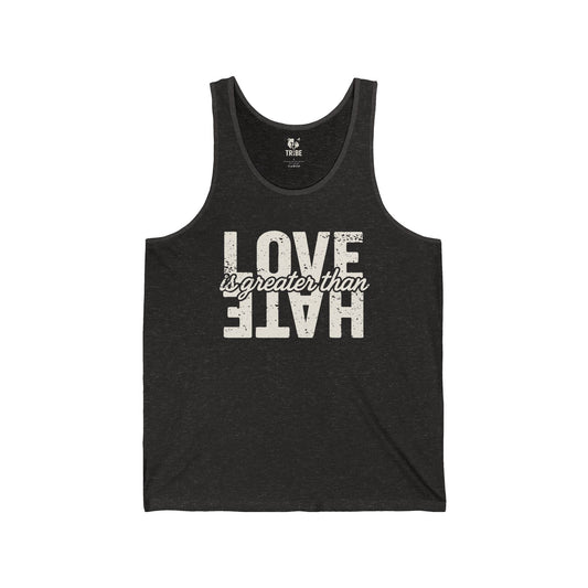 LOVE IS GREATER THAN HATE Jersey Tank - Bone Design