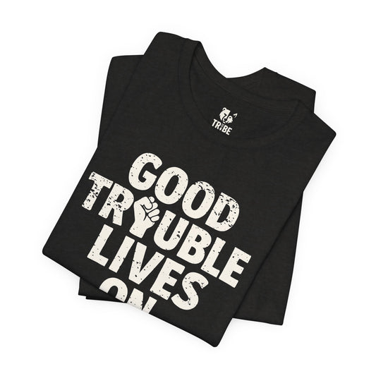 GOOD TROUBLE Jersey Tee - Bone Design