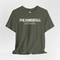 Polyamorous Stereotype Jersey Tee