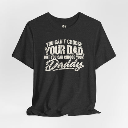 Choose Your Daddy Jersey Tee