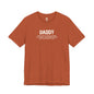 Daddy Stereotype Jersey Tee