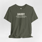 Daddy Stereotype Jersey Tee