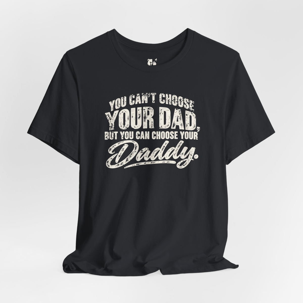 Choose Your Daddy Jersey Tee