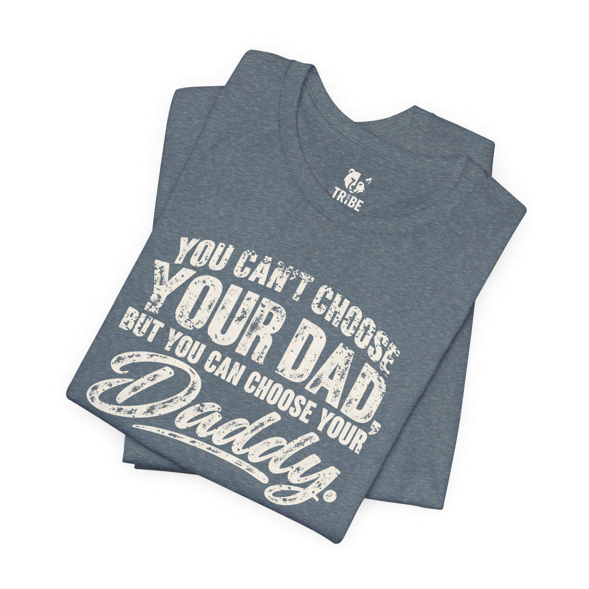 Choose Your Daddy Jersey Tee