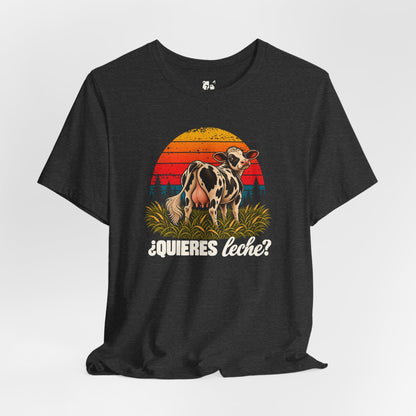 ¿Quieres Leche? Jersey Tee