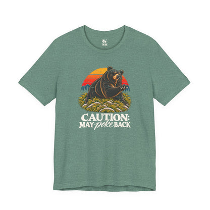 Caution: May Poke Back Jersey Tee