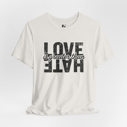 LOVE IS GREATER THAN HATE Jersey Tee - Onyx Design