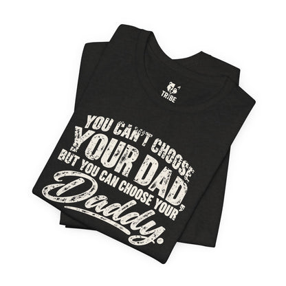 Choose Your Daddy Jersey Tee