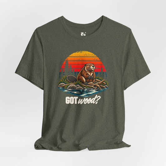 Got Wood? Jersey Tee