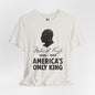 AMERICA'S ONLY KING Jersey Tee - Onyx Design