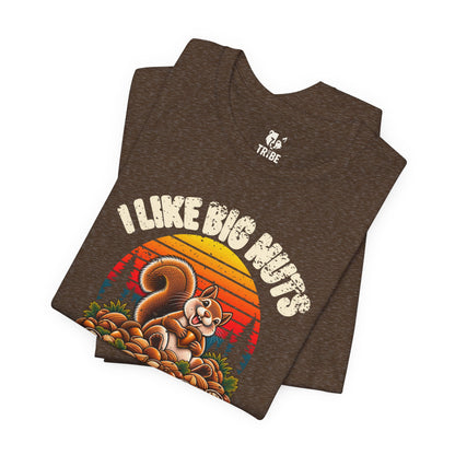 I Like Big Nuts Jersey Tee
