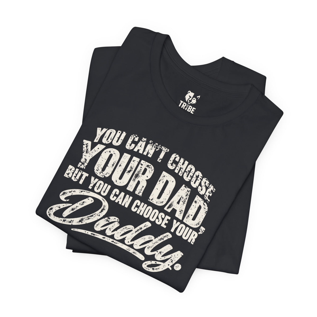 Choose Your Daddy Jersey Tee