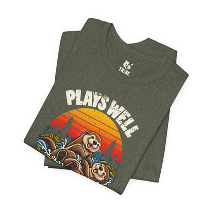 Plays Well with Otters Jersey Tee