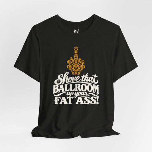 Shove It Jersey Tee