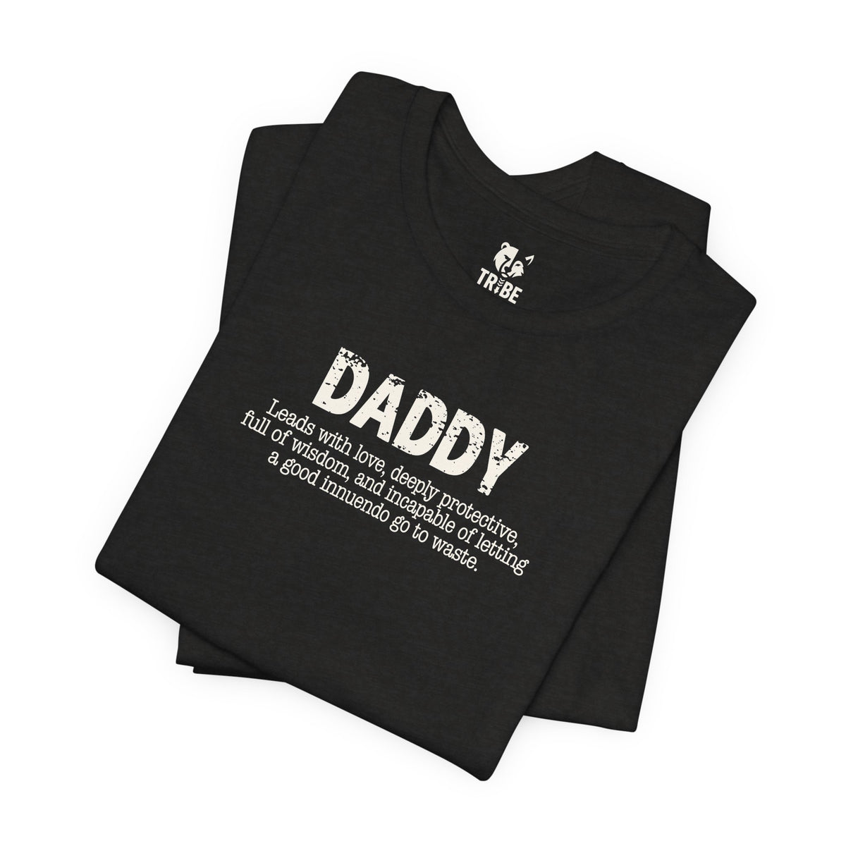Daddy Stereotype Jersey Tee
